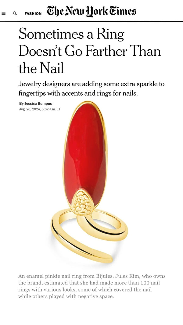 New York Times Features the Originail Bijules Nail Ring©